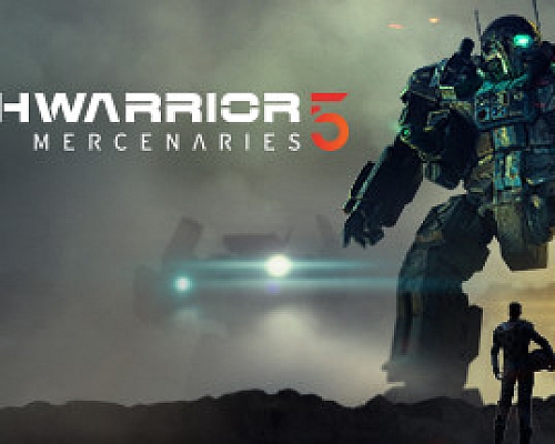 机甲战士5:雇佣兵/MechWarrior 5 Mercenaries(v1.1.135)