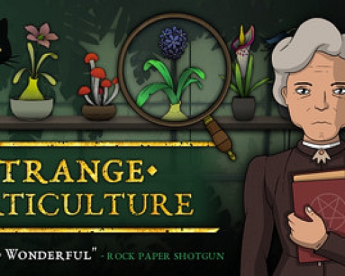 奇异园艺/Strange Horticulture